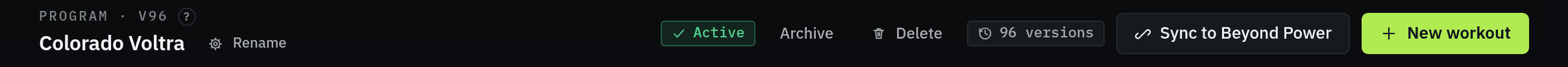The Colorado Voltra plan header bar in Eccentric, showing an Active status pill and the buttons Archive, Delete, 96 versions, Sync to Beyond Power, and New workout.